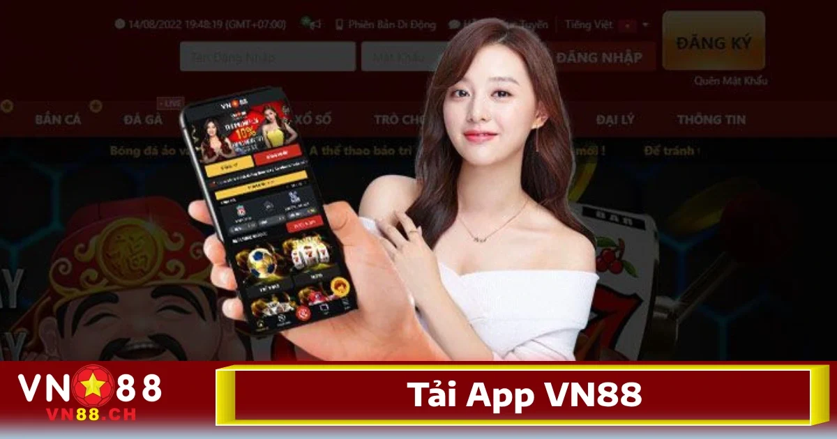 Tải App VN88 – Truy cập nhanh, chơi mượt mọi lúc mọi nơi